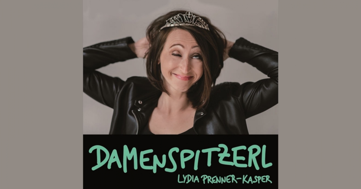 Lydia Prenner Kasper - Damenspitzerl © Orpheum Kultur-Gastronombetr. GmbH