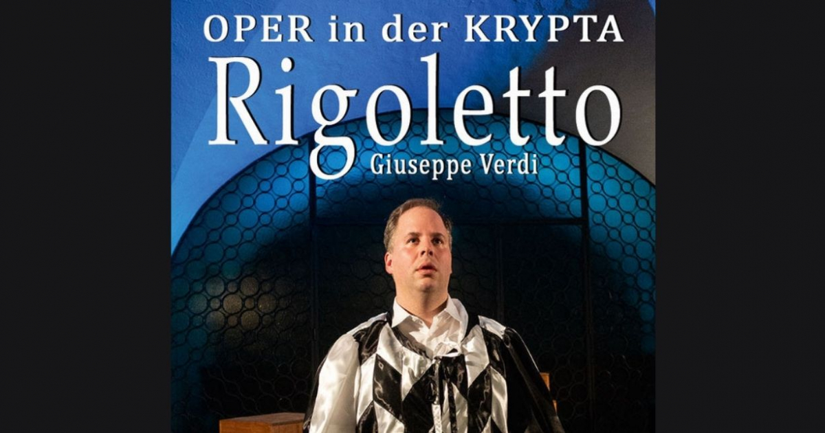 Rigoletto - Giuseppe Verdi © In höchsten Tönen