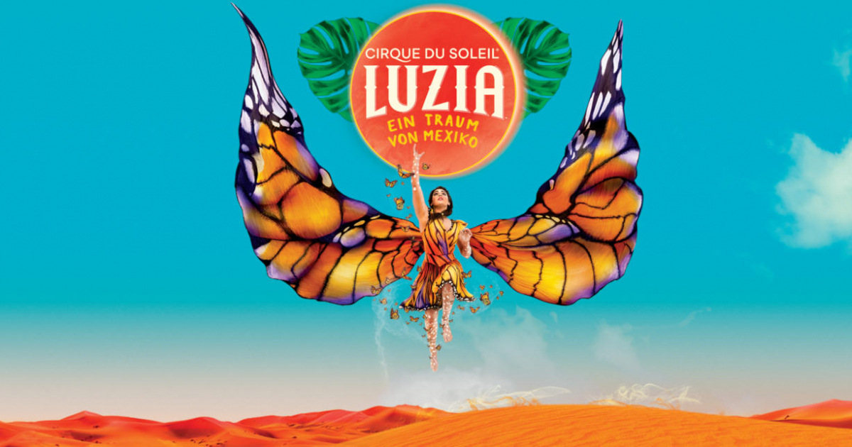 Cirque du Soleil 2023 LUZIA © Live Nation Austria GmbH